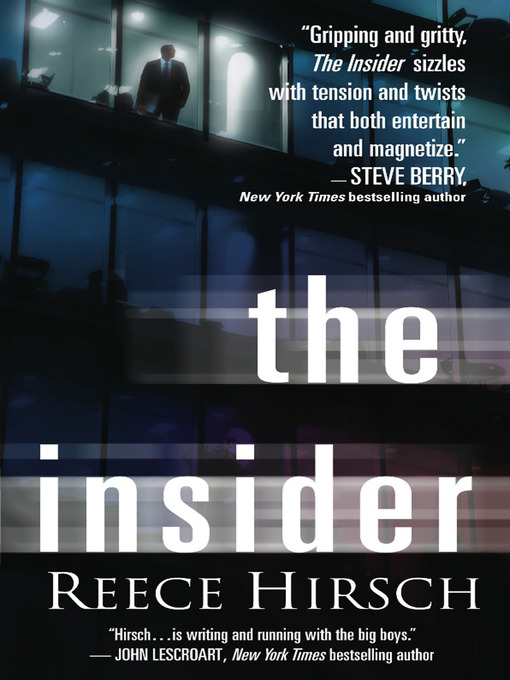 Title details for The Insider by Reece Hirsch - Available